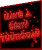 Have a Sexy Thursday