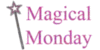 Magical Monday