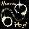 Wanna Play?