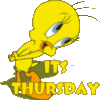 It's Thursday -- Tweety
