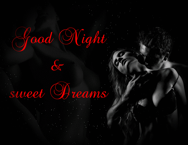 Good Night & Sweet Dreams -- Sexy