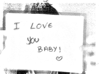 I Love You Baby!