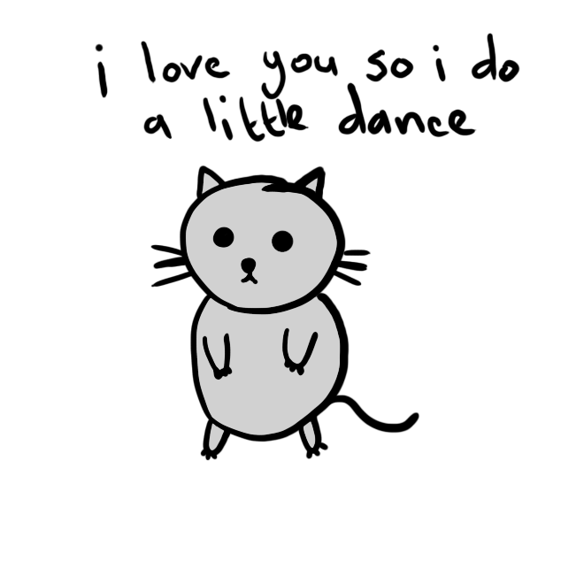 I Love You So I Do A Little Dance