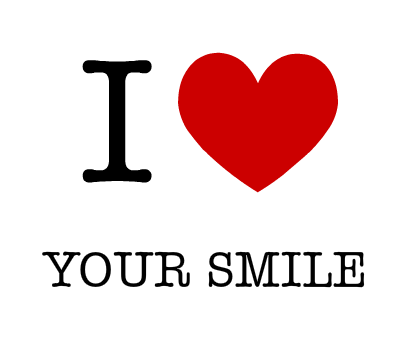 I love your smile