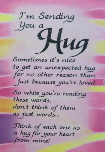 I'm Sending You a Hug...