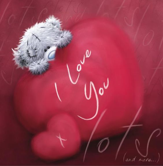 I Love You Lots and More -- Teddy Bear