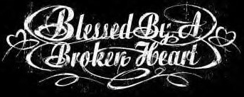 Blessed By A Broken Heart