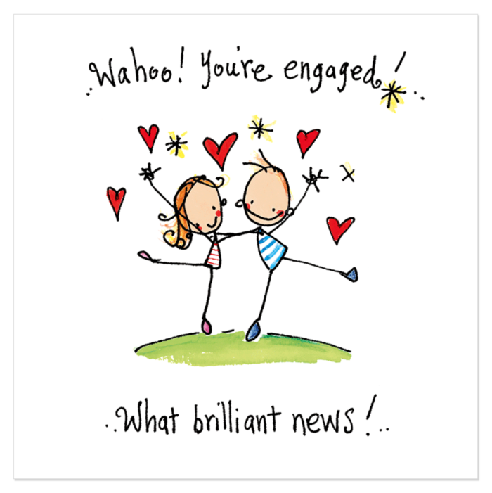 Wahoo! You're Engaged!