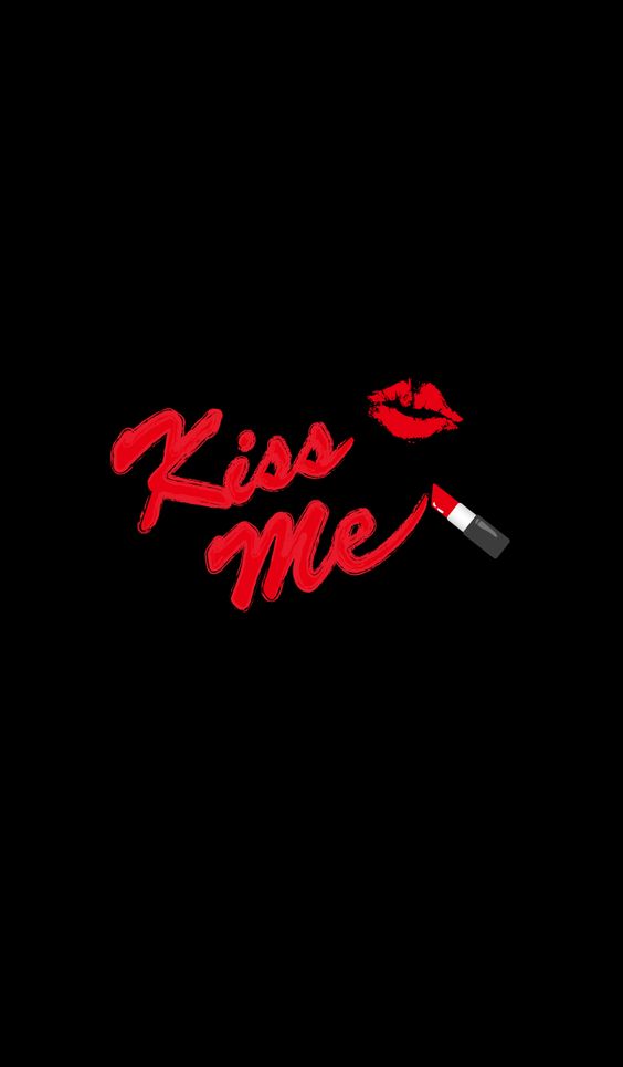 Kiss Me