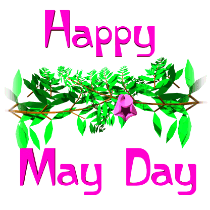 Happy May Day