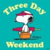 Three Day Weekend -- Snoopy