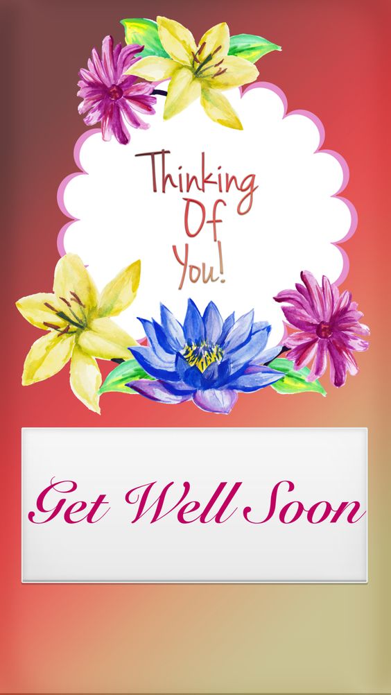 Thinking of You! Get Well Soon!