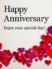 Happy Anniversary, Enjoy your special day! -- Hearts