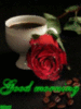 Good Morning -- Coffee and flower