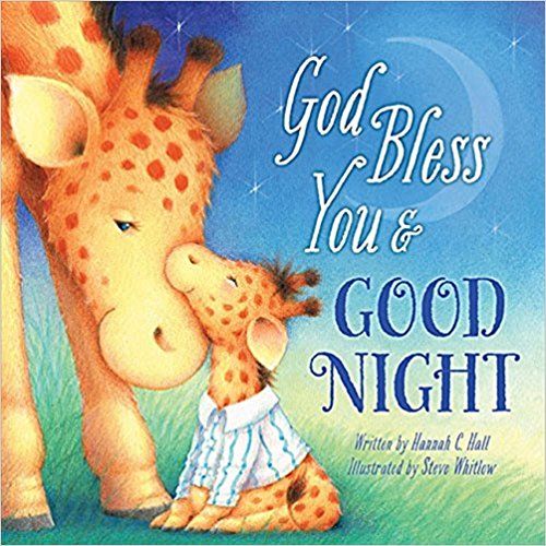 God Bless You Good Night 