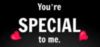 You're Special to Me