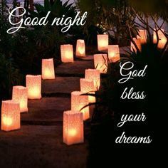 Good Night God bless your dreams