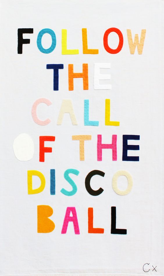 Follow the call of the disco ball