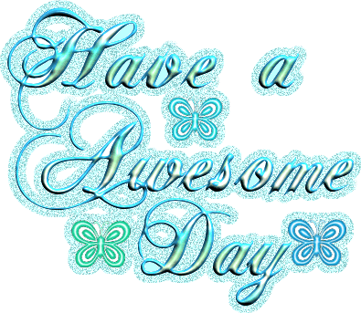 Have an Awesome Day