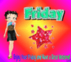 Enjoy your Friday and have a great Weekend Betty Boop