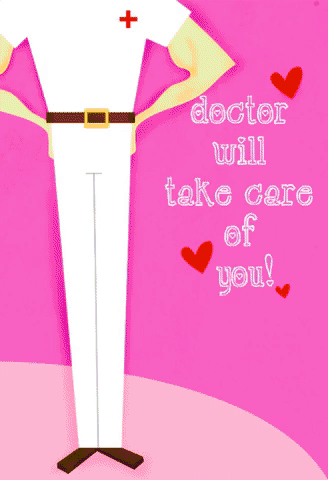 Doctor will take care of you!