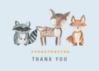 Thank You -- Cute Animals