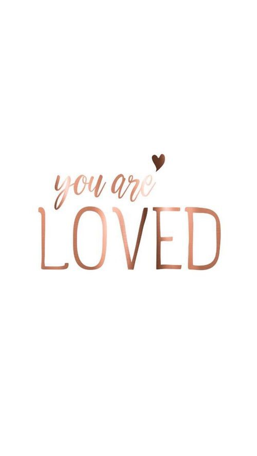 You Are Loved