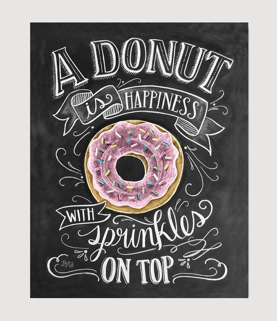 A Donut is Happiness with Sprinkles on Top