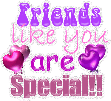 Friends like you are special!
