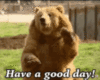 Have a good day! -- Bear