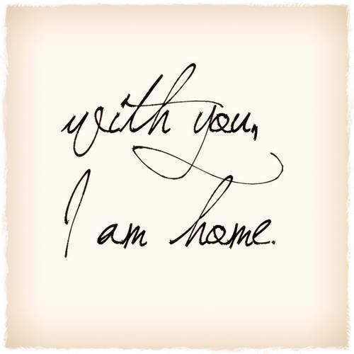 With You I am Home