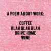 A Poem About Work