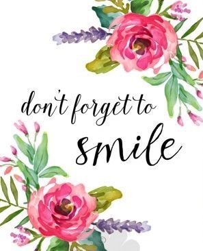 Don't forget to Smile