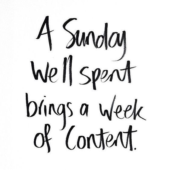 A Sunday will spent brings a week of content