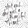 Start each day with a thankful heart