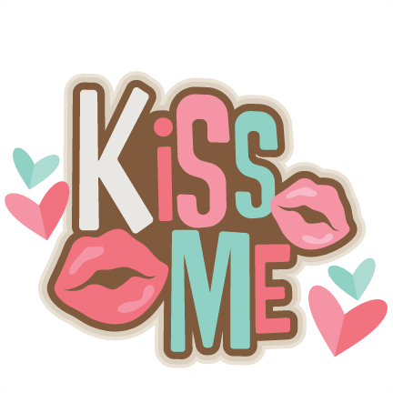 Kiss Me