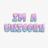 I'm Unicorn