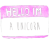 Hello I'm A Unicorn