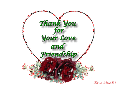 Thank You for Your Love and Friendship