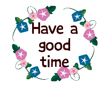 Have a Good Time