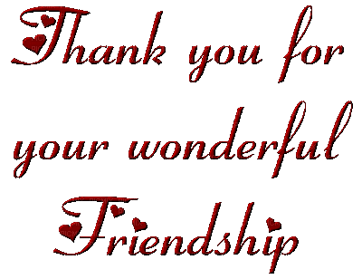 Thank You For Your Wonderful Friendship