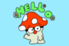 Hello - Mushroom 