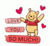 Love You So Much! -- Winnie the Pooh