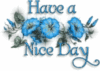 Have a Nice Day -- Blue Flowers