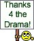 Thanks 4 The Drama!