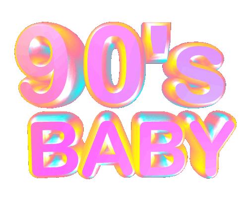 90's Baby