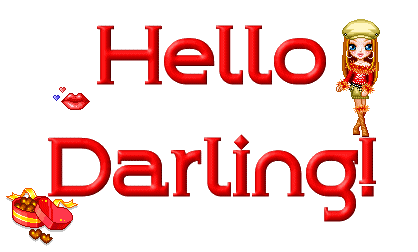 Hello Darling!