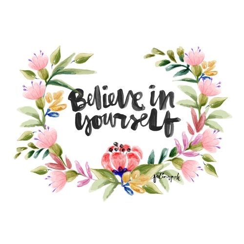 Believe in Yourself