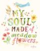 My Soul is Made of meadow flowers
