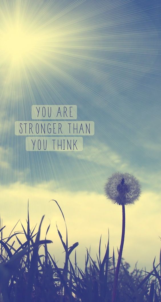 You are stronger than you think